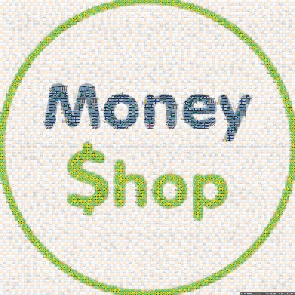 MoneyShop by (No Name) | 🖼Emoji Mosaic🎉